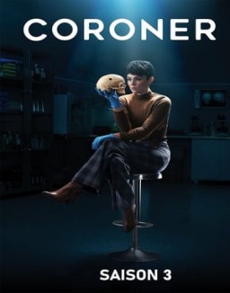 Coroner saison 3