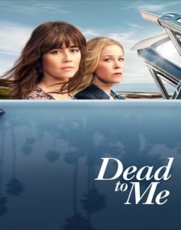 Dead to Me saison 3