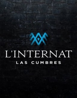 L'Internat : Las Cumbres saison 3