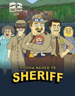 Momma Named Me Sheriff