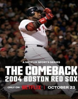 The Comeback : La saison la plus surprenante des Boston Red Sox